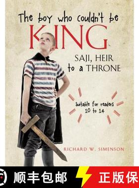【3-4周达】The boy who couldn't be King [9781498417037]