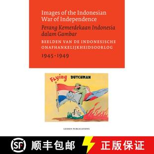Kemerdekaan 4周达 the War Perang Indonesia 1949 Images 1945 Independence 9789087283797 Dalam... Indonesian