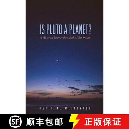 【3-4周达】Is Pluto a Planet? – A Historical Journey through the Solar System [9780691138466]