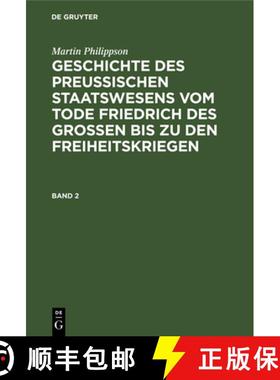 预订 Geschichte des Preussischen Staatswesens vom Tode Friedrich des Grossen bis zu den Freiheitskrie... [9783112338735]