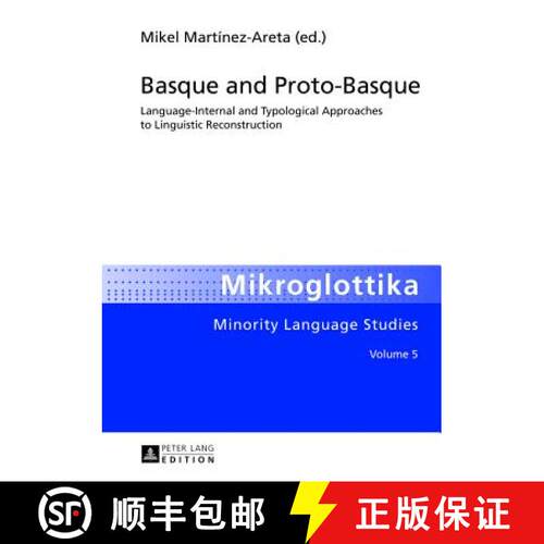 【3-4周达】精装 Basque and Proto-Basque : Language-Internal and Typological Approaches to Linguistic ... [9783631626498]