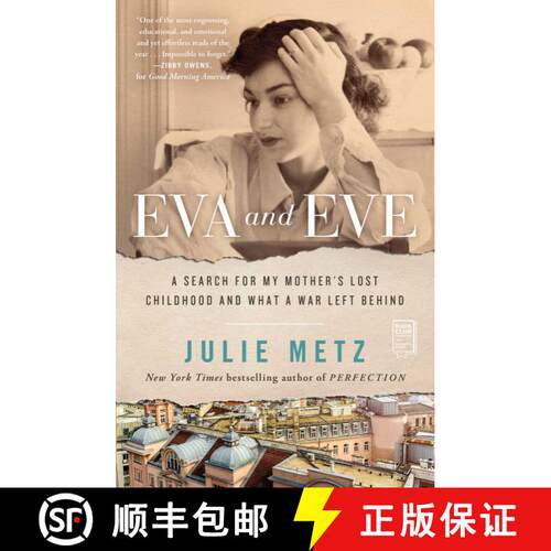 【3-4周达】Eva and Eve: A Search for My Mother's Lost Childhood and What a War Left Behind [9781982127992]