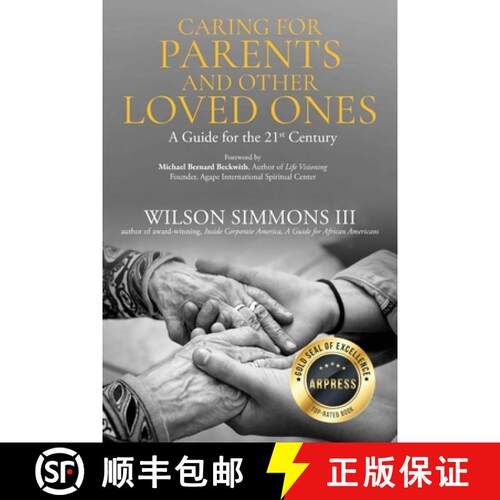 【3-4周达】Caring for Parents and Other Loved Ones: A Guide for the 21st Century [9798893890686]