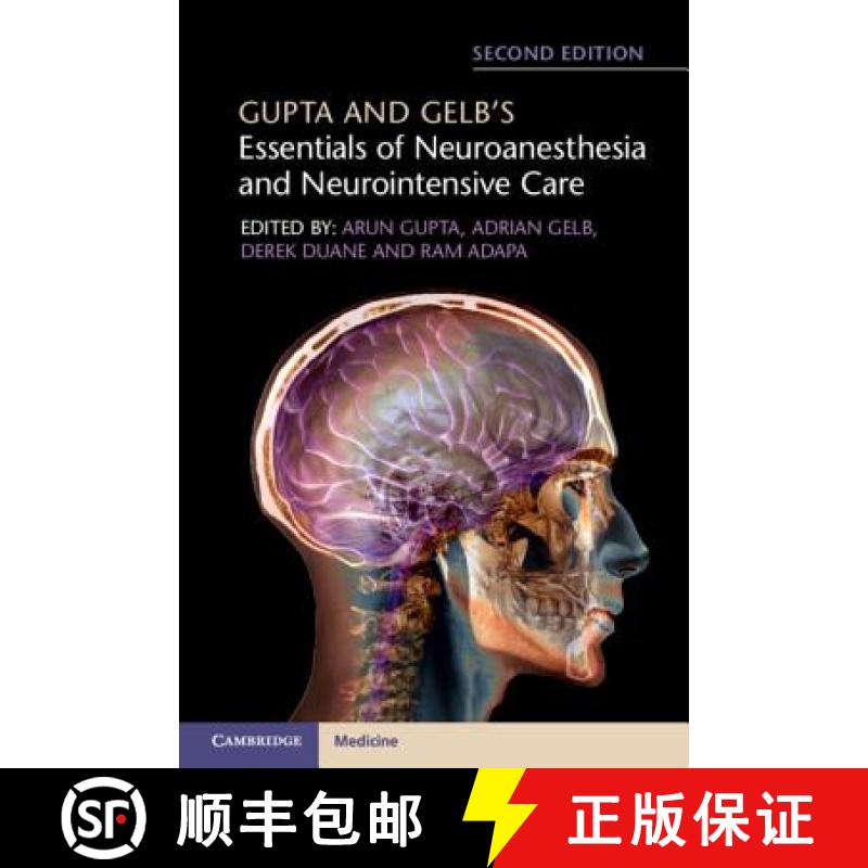 【3-4周达】Gupta and Gelb's Essentials of Neuroanesthesia and Neurointensive Care [9781316602522]
