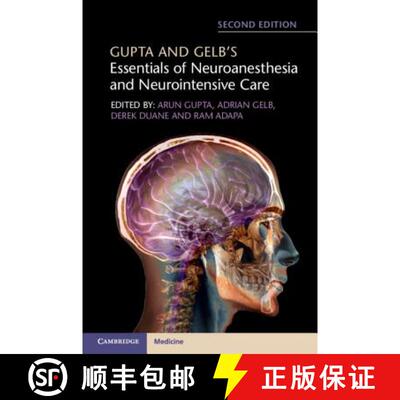【3-4周达】Gupta and Gelb's Essentials of Neuroanesthesia and Neurointensive Care [9781316602522]