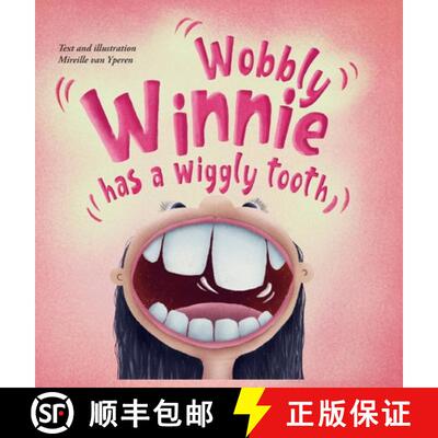 【3-4周达】Wobbly Winnie has a wiggly tooth: When sitting still is not an option [9798869172884]