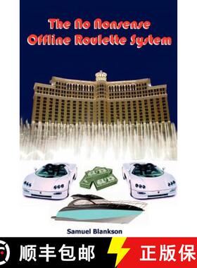 【3-4周达】The No Nonsense Offline Roulette System [9781905789962]