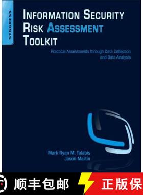 【3-4周达】Information Security Risk Assessment Toolkit: Practical Assessments Through Data Collectio... [9781597497350]