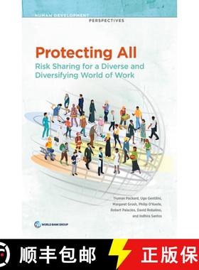 预订 Protecting All: Risk Sharing for a Diverse and Diversifying World of Work [9781464814273]