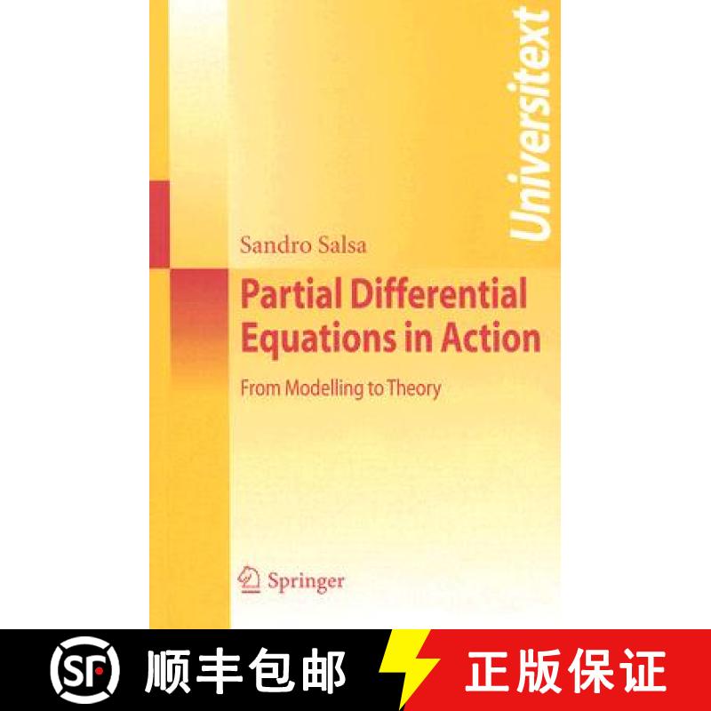 【3-4周达】Partial Differential Equations in Action : From Modelling to Theory [9788847007512]