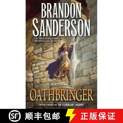 【3-4周达】Oathbringer: Book Three of the Stormlight Archive [9780765326379]
