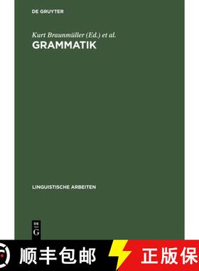 【3-4周达】Grammatik: Akten Des 10. Linguistischen Kolloquiums: Tübingen 1975, Bd.2 [9783484102477]