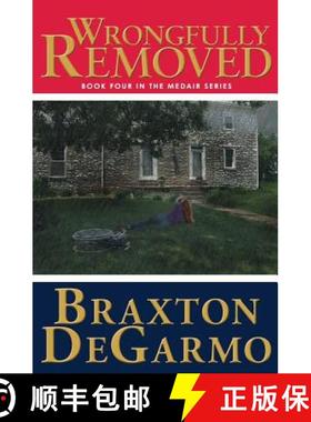 预订 Wrongfully Removed [9781943509171]