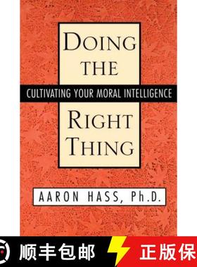 【3-4周达】Doing the Right Thing: Cultivating Your Moral Intelligence [9780743465151]