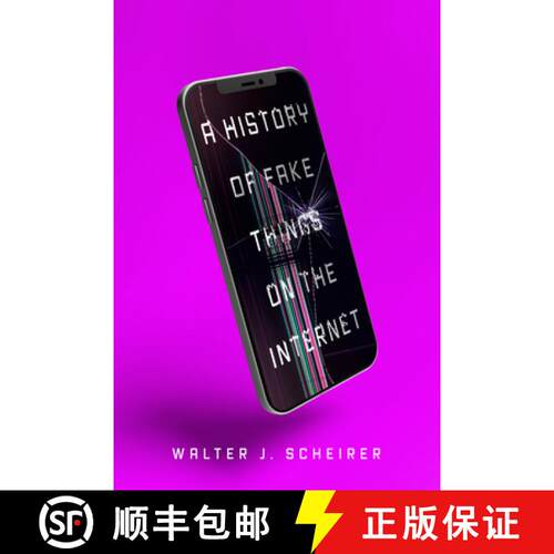 【3-4周达】精装 A History of Fake Things on the Internet [9781503632882]