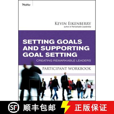 【3-4周达】Setting Goals And Supporting Goal Setting Participant Workbook: Creating Remarkable Leader... [9780470501917]