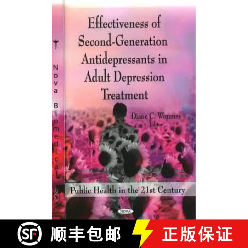 【3-4周达】Effectiveness of Second-Generation Antidepressants in Adult Depression Treatment [9781612096131]