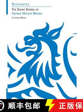 【3-4周达】Short Stories of George Mackay Brown: (Scotnotes Study Guides) [9781906841225]