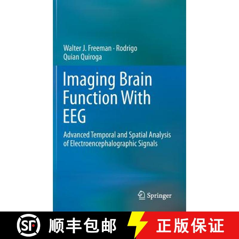 【3-4周达】Imaging Brain Function With EEG : Advanced Temporal and Spatial Analysis of Electroencepha... [9781461449836]