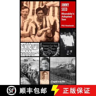 【3-4周达】Jimmy Seed : Rhondda's Adopted Son [9781739136000]