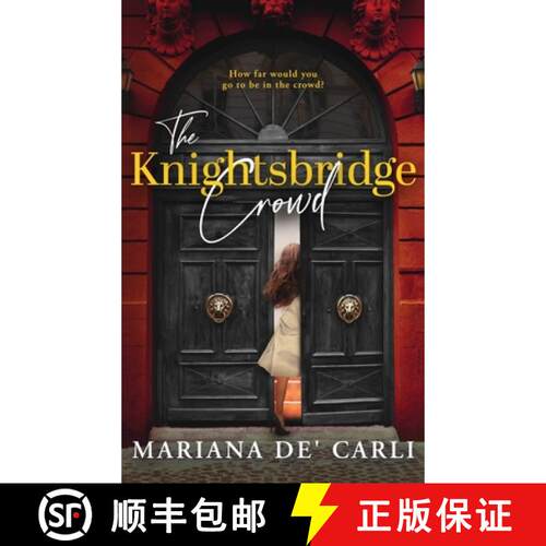 【3-4周达】精装 The Knightsbridge Crowd [9798992135527]