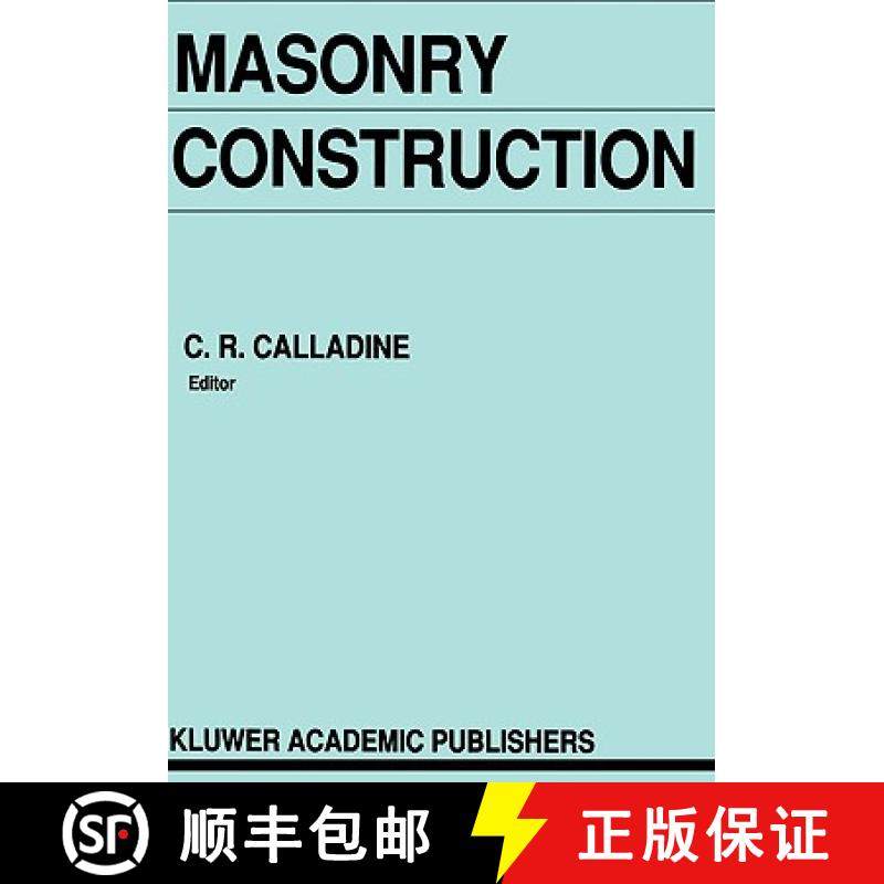 【3-4周达】Masonry Construction : Structural Mechanics and Other Aspects [9780792318460]