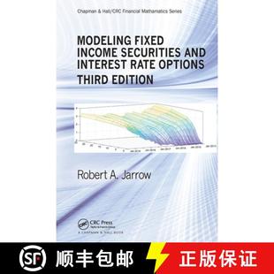 【3-4周达】Modeling Fixed Income Securities and Interest Rate Options [9781032475264]