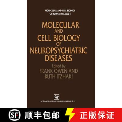 【3-4周达】精装 Molecular and Cell Biology of Neuropsychiatric Diseases [9780412478000]