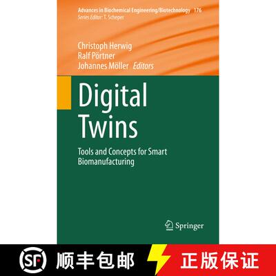 【3-4周达】Digital Twins : Tools and Concepts for Smart Biomanufacturing [9783030716592]