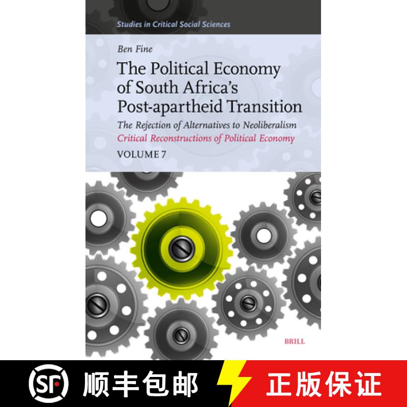 【3-4周达】The Political Economy of South Africa's Post-Apartheid Transition: The Rejection of Altern... [9789004731646]