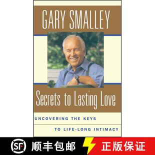 【3-4周达】Secrets To Lasting Love: Uncovering The Keys To Lifelong Intimacy [9780684850511]