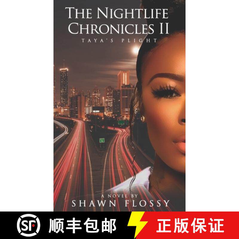 【3-4周达】The Nightlife Chronicles II: Taya's Plight [9780997585155]