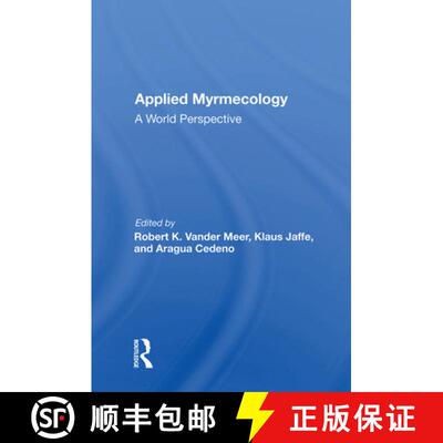 【3-4周达】精装 Applied Myrmecology: A World Perspective [9780367013240]