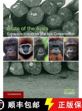 【3-4周达】Extractive Industries and Ape Conservation: - Extractive Industries and Ape Conservation [9781107696211]