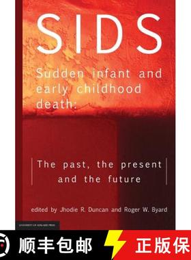 【3-4周达】SIDS Sudden infant and early childhood death: The past, the present and the future [9781925261677]