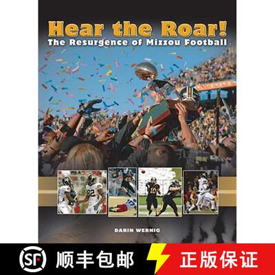 【3-4周达】精装 Hear the Roar!: The Resurgence of Mizzou Football Volume 1 [9780826218650]