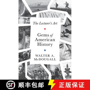 【3-4周达】The Gems of American History: The Lecturer's Art [9781641774338]