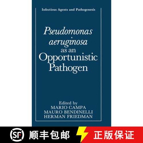 【3-4周达】精装 Pseudomonas Aeruginosa as an Opportunistic Pathogen [9780306442650]
