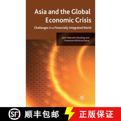 【3-4周达】Asia and the Global Economic Crisis : Challenges in a Financially Integrated World (1st ed... [9781349324118]