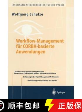 【3-4周达】Workflow-Management für COBRA-basierte Anwendungen : Systematischer Architekturentwurf ei... [9783540663935]