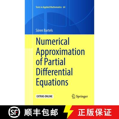 【3-4周达】Numerical Approximation of Partial Differential Equations (Softcover reprint of the origin... [9783319812656]
