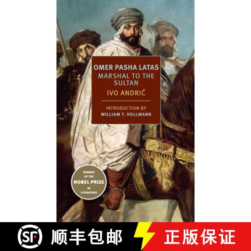 【3-4周达】Omer Pasha Latas: Marshal to the Sultan [9781681372525]