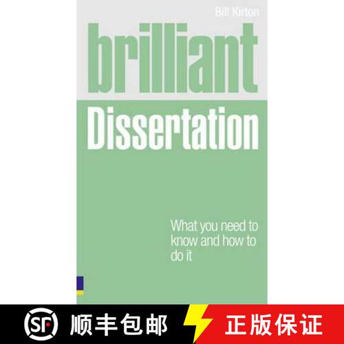 【3-4周达】Brilliant Dissertation: What You Need to Know and How to Do It [9780273743774]