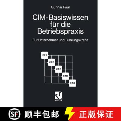 【3-4周达】CIM-Basiswissen für die Betriebspraxis : Für Unternehmer und Führungskräfte kleiner un... [9783528046347]