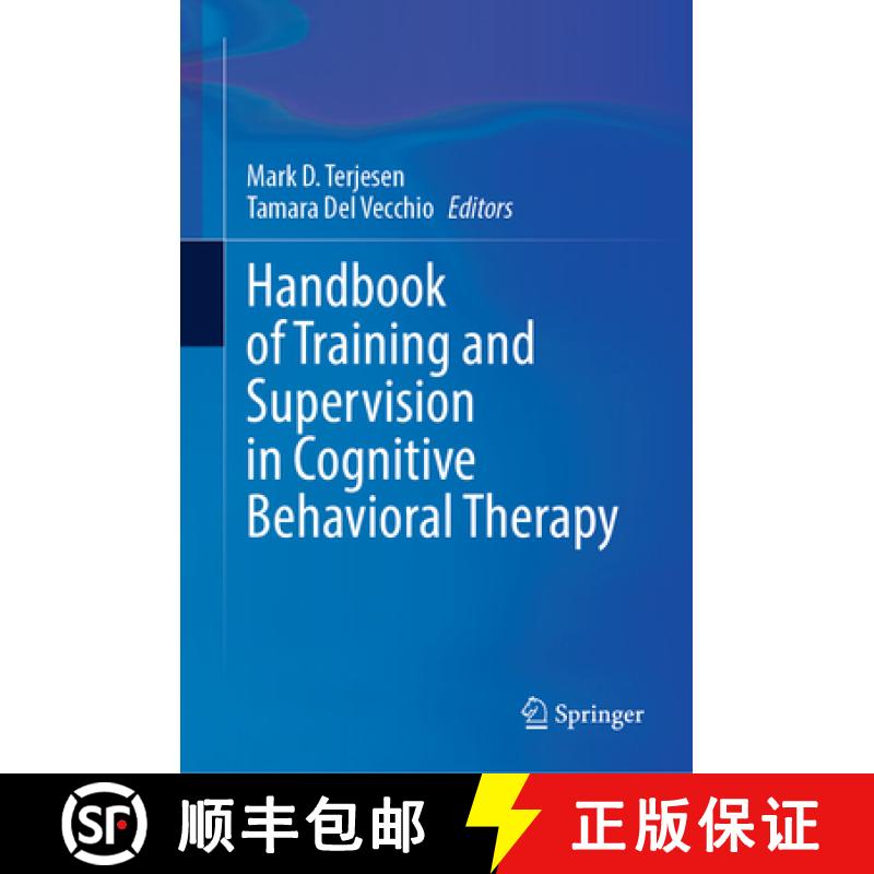 【3-4周达】Handbook of Training and Supervision in Cognitive Behavioral Therapy [9783031337345]