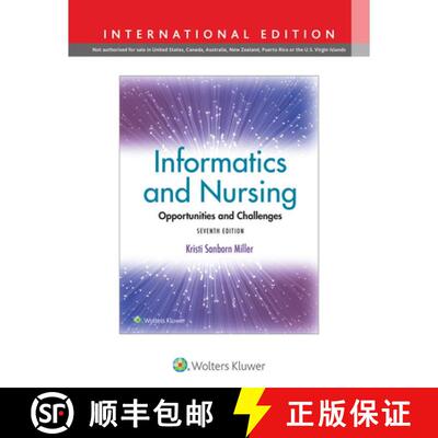 【3-4周达】Informatics and Nursing : Opportunities and Challenges [9781975220679]