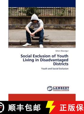 预订 Social Exclusion of Youth Living in Disadvantaged Districts [9783845439693]