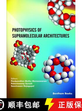 【3-4周达】Photophysics of Supramolecular Architectures [9789815049213]