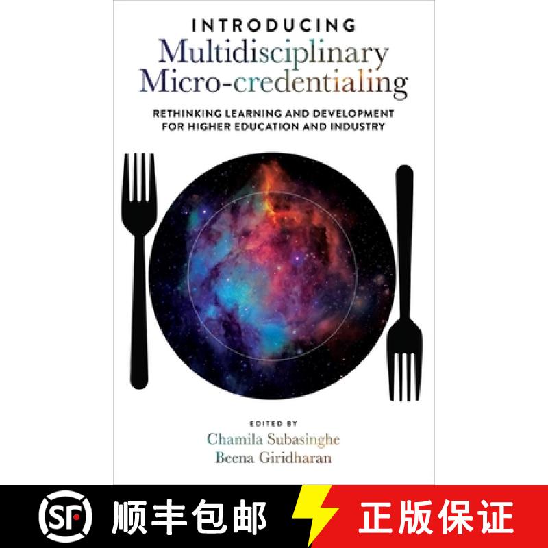 【3-4周达】Introducing Multidisciplinary Micro-Credentialing: Rethinking Learning and Development for... [9781803824604]
