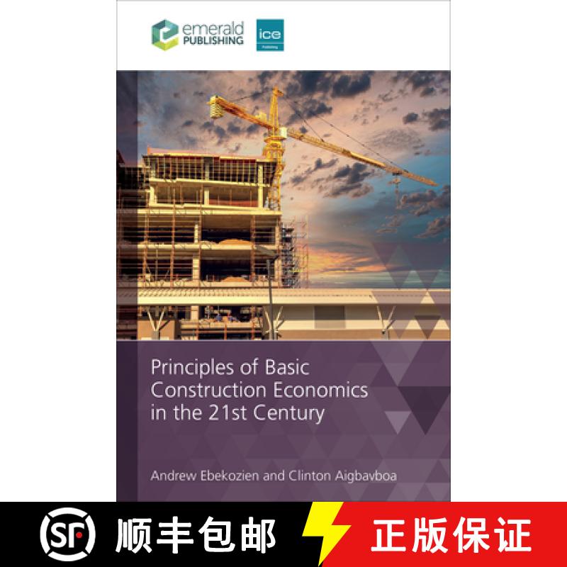 【3-4周达】Principles of Basic Construction Economics in the 21st Century [9781835498415]